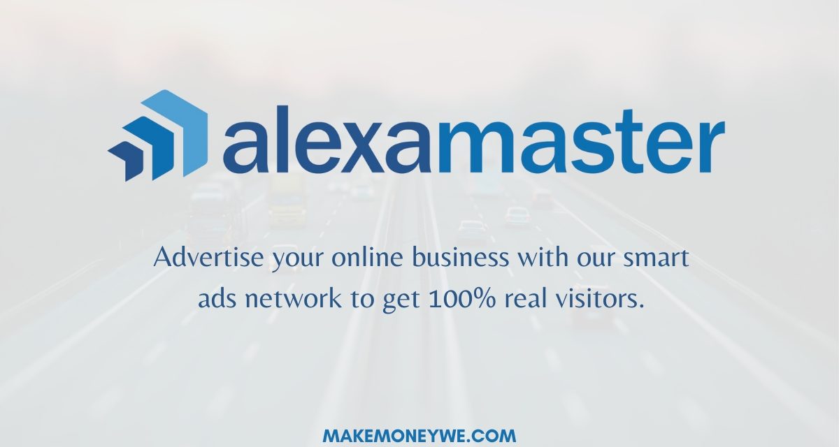AlexMaster Review – Boost Web Traffic with Smart Ads