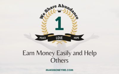 We Share Abundance Review – Earn Money Easily and Help Others