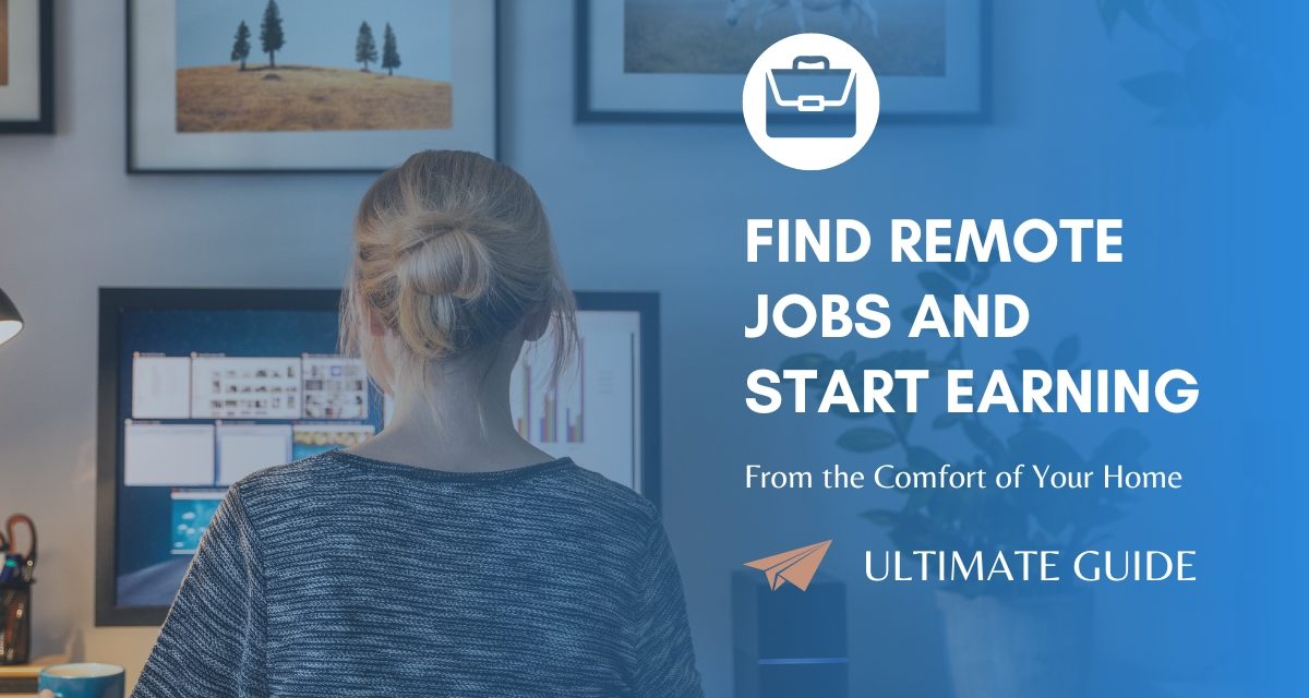 How to Find Remote Job and Make Money from Home